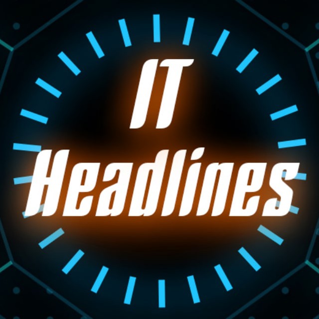 IT Headlines: тренды и...