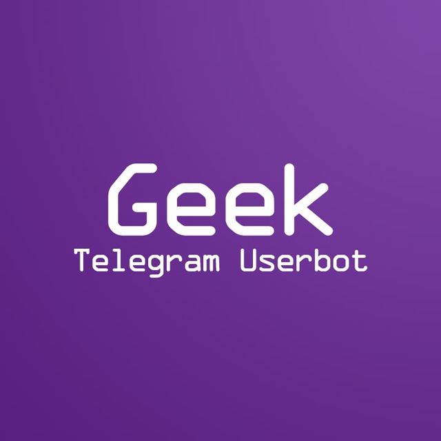 GeekTG - Best Telegram Userbot Ever