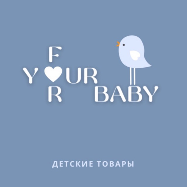For your baby