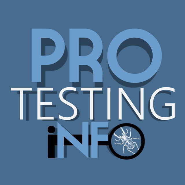 ? ProTestingInfo ? Канал по тестированию ?