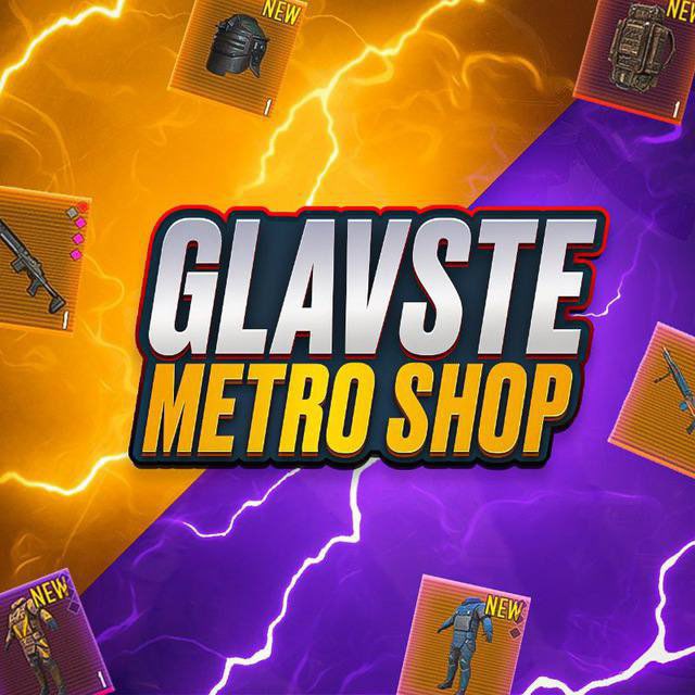 GLAVSTE METRO SHOP