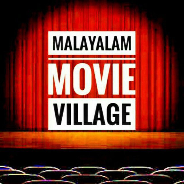 Telegramканал "Malayalam Movie Village" — malayalammovie_village — TGStat