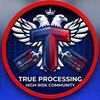True Processing | High-Risk Community