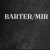 BARTER/MIR